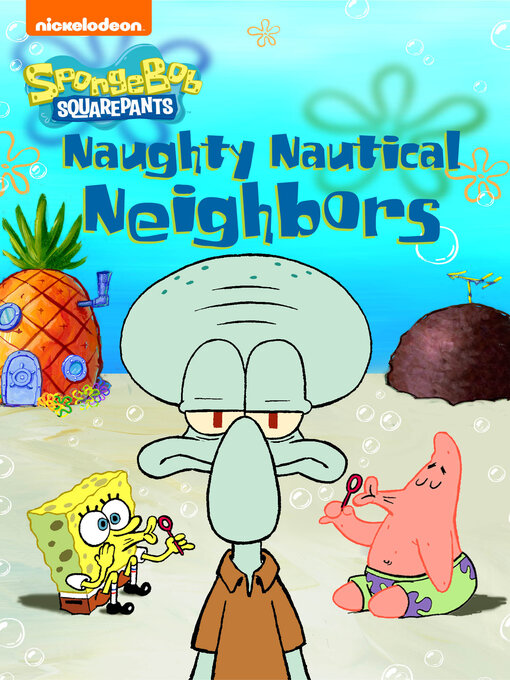 Title details for Naughty Nautical Neighbors by Nickelodeon Publishing - Available